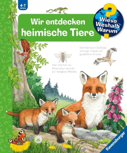 Buchcover und Innenansicht für das Buch: Wieso? Weshalb? Warum?, Band 71: Wir entdecken heimische Tiere