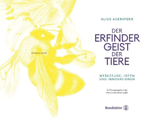 Buchcover und Innenansicht für das Buch: Der Erfindergeist der Tiere
