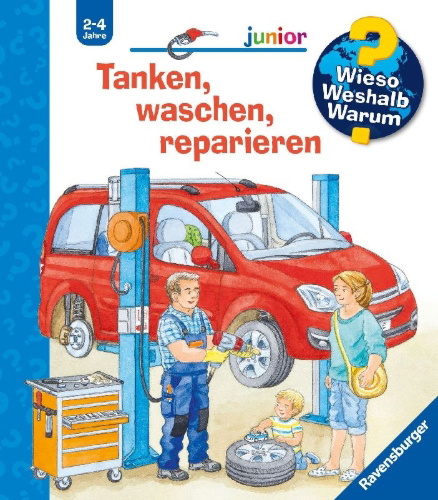 Buchcover und Innenansicht für das Buch: Wieso? Weshalb? Warum? junior, Band 69: Tanken, waschen, reparieren