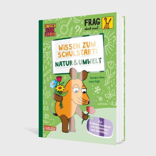 Buchcover und Innenansicht für das Buch: Frag doch mal ... die Maus: Wissen zum Schulstart: Natur und Umwelt