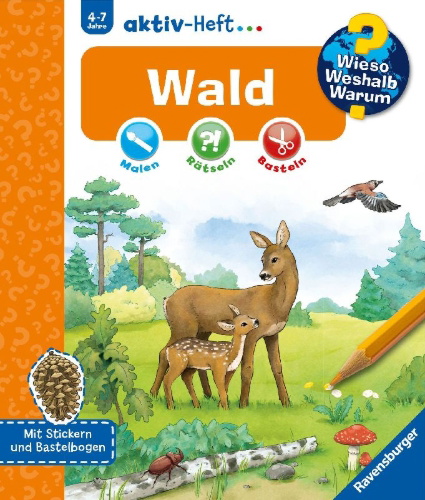 Buchcover und Innenansicht für das Buch: Wieso? Weshalb? Warum? aktiv-Heft: Wald
