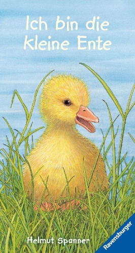 Buchcover und Innenansicht für das Buch: Ich bin die kleine Ente