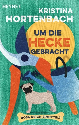 Buchcover und Innenansicht für das Buch: Um die Hecke gebracht