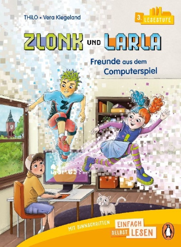 Buchcover und Innenansicht für das Buch: Zlonk und Larla - Freunde aus dem Computerspiel
