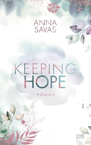 Buchcover und Innenansicht für das Buch: Keeping Hope