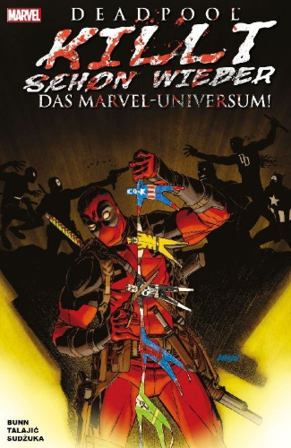Buchcover und Innenansicht für das Buch: Deadpool Kills the Marvel Universe Again #1-5