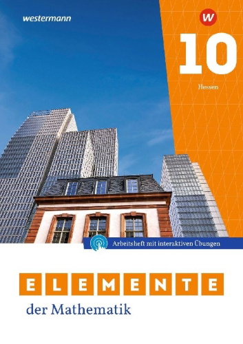 Buchcover und Innenansicht für das Buch: Elemente der Mathematik SI. Arbeitsheft 10 mit Lösungen und interaktiven Übungen. Für Gymnasien in Hessen