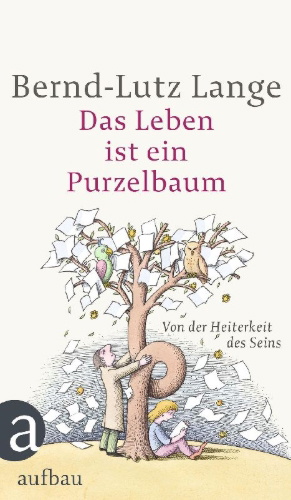 Buchcover und Innenansicht für das Buch: Das Leben ist ein Purzelbaum
