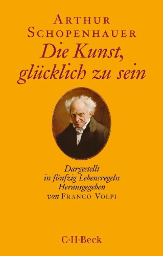 Buchcover und Innenansicht für das Buch: Die Kunst, glücklich zu sein