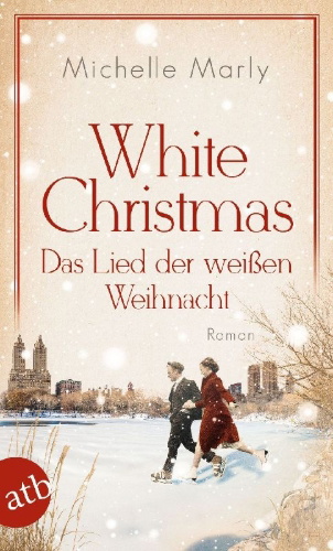 Buchcover und Innenansicht für das Buch: White Christmas - Das Lied der weißen Weihnacht