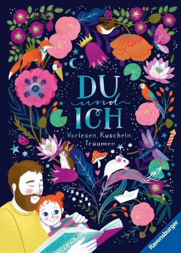 Buchcover und Innenansicht für das Buch: Du und Ich - Vorlesen, Kuscheln, Träumen