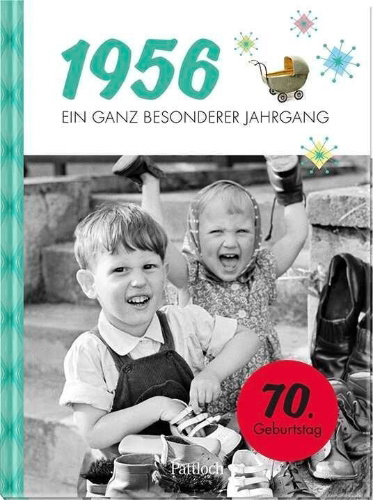 Buchcover und Innenansicht für das Buch: 1956 - Ein ganz besonderer Jahrgang