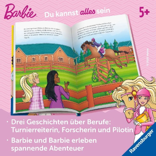 Buchcover und Innenansicht für das Buch: Barbie - Du kannst alles sein! Barbie als Turnierreiterin, Forscherin und Pilotin. Drei Geschichten zum Vorlesen