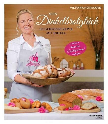 Buchcover und Innenansicht für das Buch: Mein Dinkelbrotglück