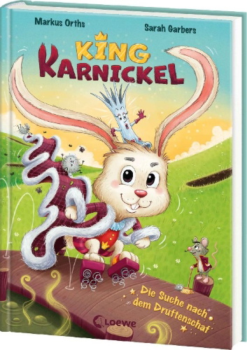 Buchcover und Innenansicht für das Buch: King Karnickel - Die Suche nach dem Druftenschaf
