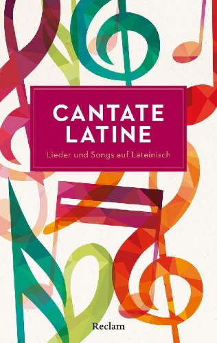 Buchcover und Innenansicht für das Buch: Cantate Latine. Lieder und Songs auf Lateinisch