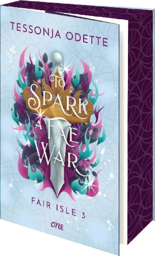 Buchcover und Innenansicht für das Buch: To Spark a Fae War