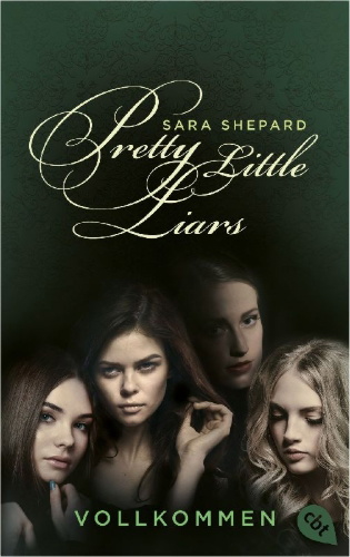 Buchcover und Innenansicht für das Buch: Pretty Little Liars #3