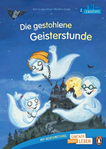 Buchcover und Innenansicht für das Buch: Die gestohlene Geisterstunde