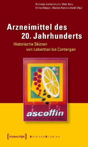 Buchcover und Innenansicht für das Buch: Arzneimittel des 20. Jahrhunderts