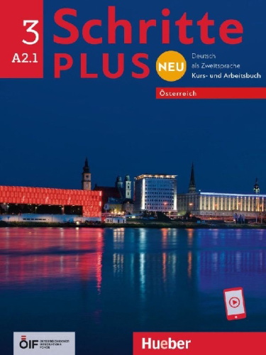 Buchcover und Innenansicht für das Buch: Schritte plus Neu 3 - Österreich. Kursbuch und Arbeitsbuch mit Audios online