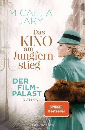 Buchcover und Innenansicht für das Buch: Das Kino am Jungfernstieg - Der Filmpalast