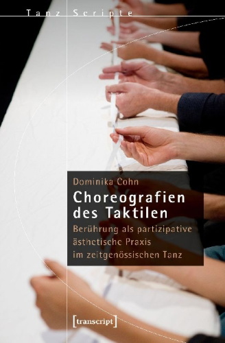 Buchcover und Innenansicht für das Buch: Choreografien des Taktilen