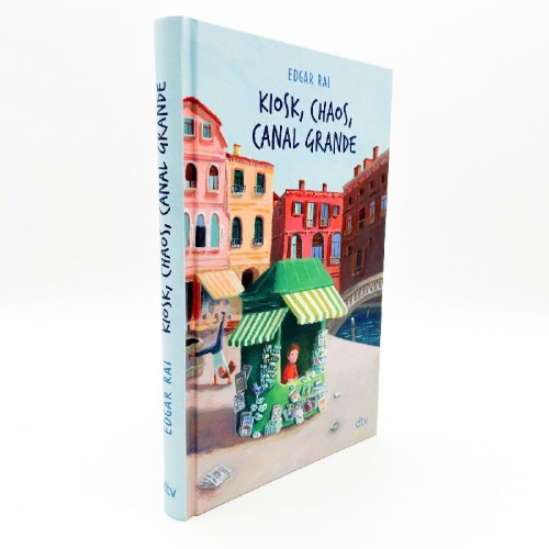 Buchcover und Innenansicht für das Buch: Kiosk, Chaos, Canal Grande