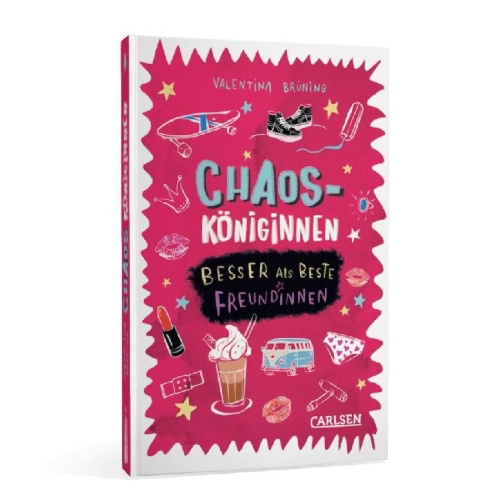 Buchcover und Innenansicht für das Buch: Chaosköniginnen: Besser als beste Freundinnen