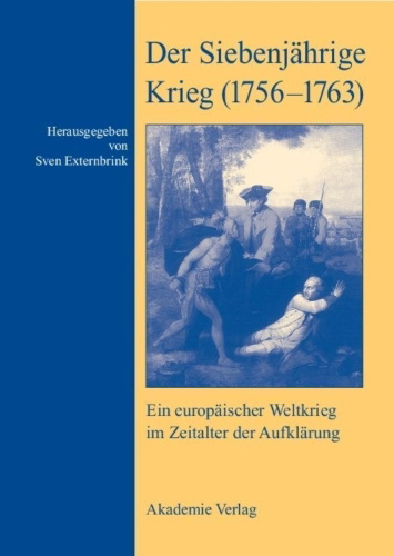 Buchcover und Innenansicht für das Buch: Der Siebenjährige Krieg (1756-1763)