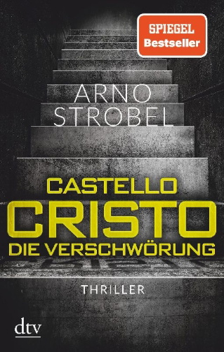 Buchcover und Innenansicht für das Buch: Castello Cristo - Die Verschwörung