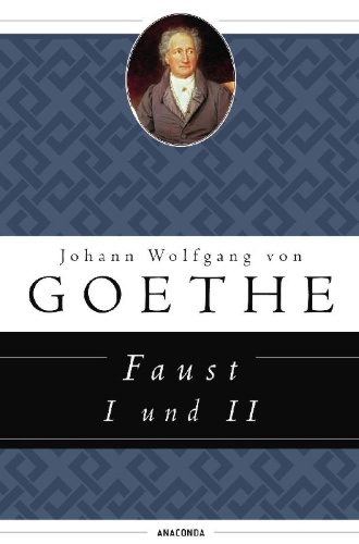 Buchcover und Innenansicht für das Buch: Faust I und II