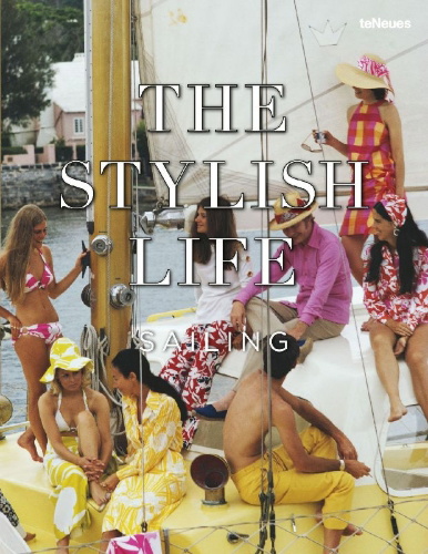 Buchcover und Innenansicht für das Buch: The Stylish Life Sailing
