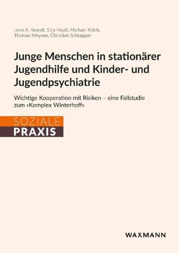 Buchcover und Innenansicht für das Buch: Junge Menschen in stationärer Jugendhilfe und Kinder- und Jugendpsychiatrie