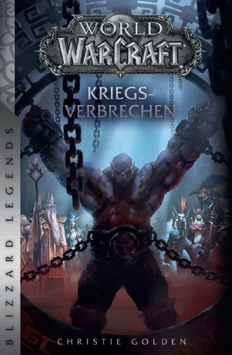 Buchcover und Innenansicht für das Buch: World of Warcraft: War Crimes
