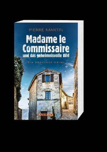 Buchcover und Innenansicht für das Buch: Madame le Commissaire und das geheimnisvolle Bild