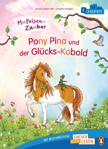 Buchcover und Innenansicht für das Buch: Hufeisen-Zauber - Pony Pina und der Glücks-Kobold