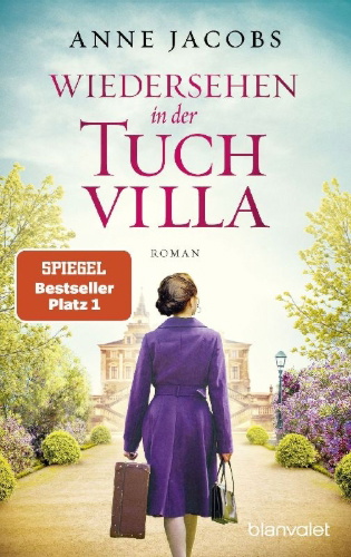 Buchcover und Innenansicht für das Buch: Wiedersehen in der Tuchvilla