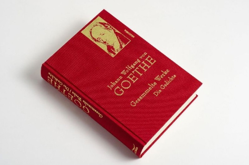 Buchcover und Innenansicht für das Buch: Johann Wolfgang von Goethe - Gesammelte Werke. Die Gedichte