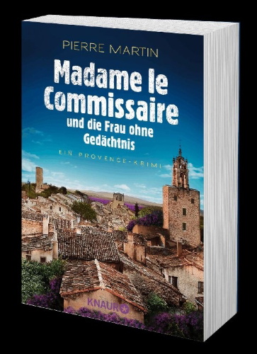 Buchcover und Innenansicht für das Buch: Madame le Commissaire und die Frau ohne Gedächtnis