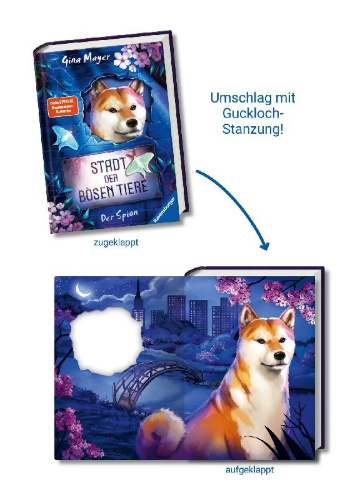 Buchcover und Innenansicht für das Buch: Stadt der bösen Tiere, Band 3 - Der Spion