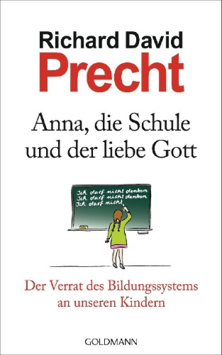 Buchcover und Innenansicht für das Buch: Anna, die Schule und der liebe Gott