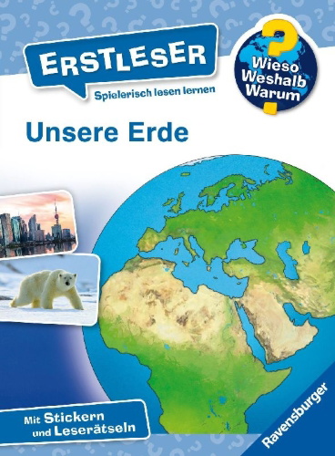 Buchcover und Innenansicht für das Buch: Wieso? Weshalb? Warum? Erstleser, Band 5: Unsere Erde