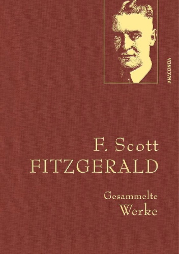 Buchcover und Innenansicht für das Buch: F. Scott Fitzgerald, Gesammelte Werke