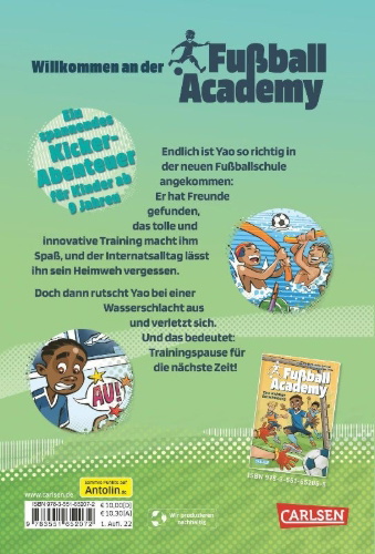 Buchcover und Innenansicht für das Buch: Fußball Academy 2: Eine blöde Verletzung