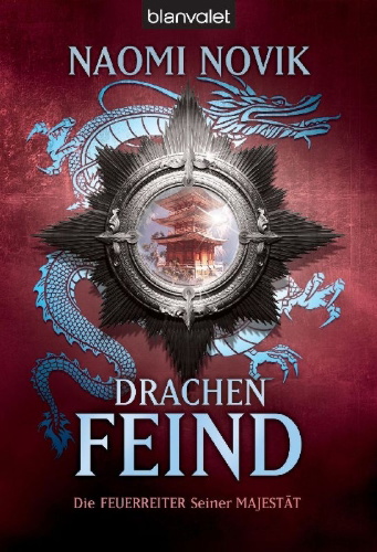 Buchcover und Innenansicht für das Buch: Temeraire 08. Blood of Tyrants