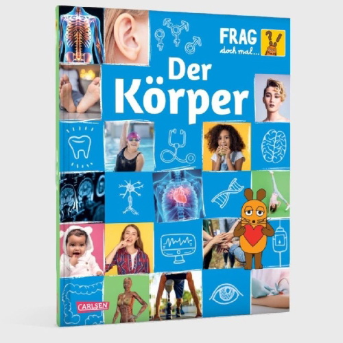 Buchcover und Innenansicht für das Buch: Frag doch mal ... die Maus: Der Körper