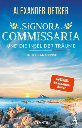 Buchcover und Innenansicht für das Buch: Signora Commissaria und die Insel der Träume
