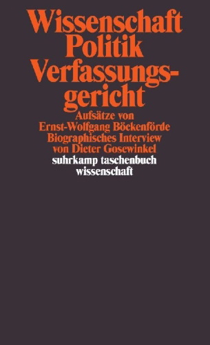Buchcover und Innenansicht für das Buch: Wissenschaft, Politik, Verfassungsgericht